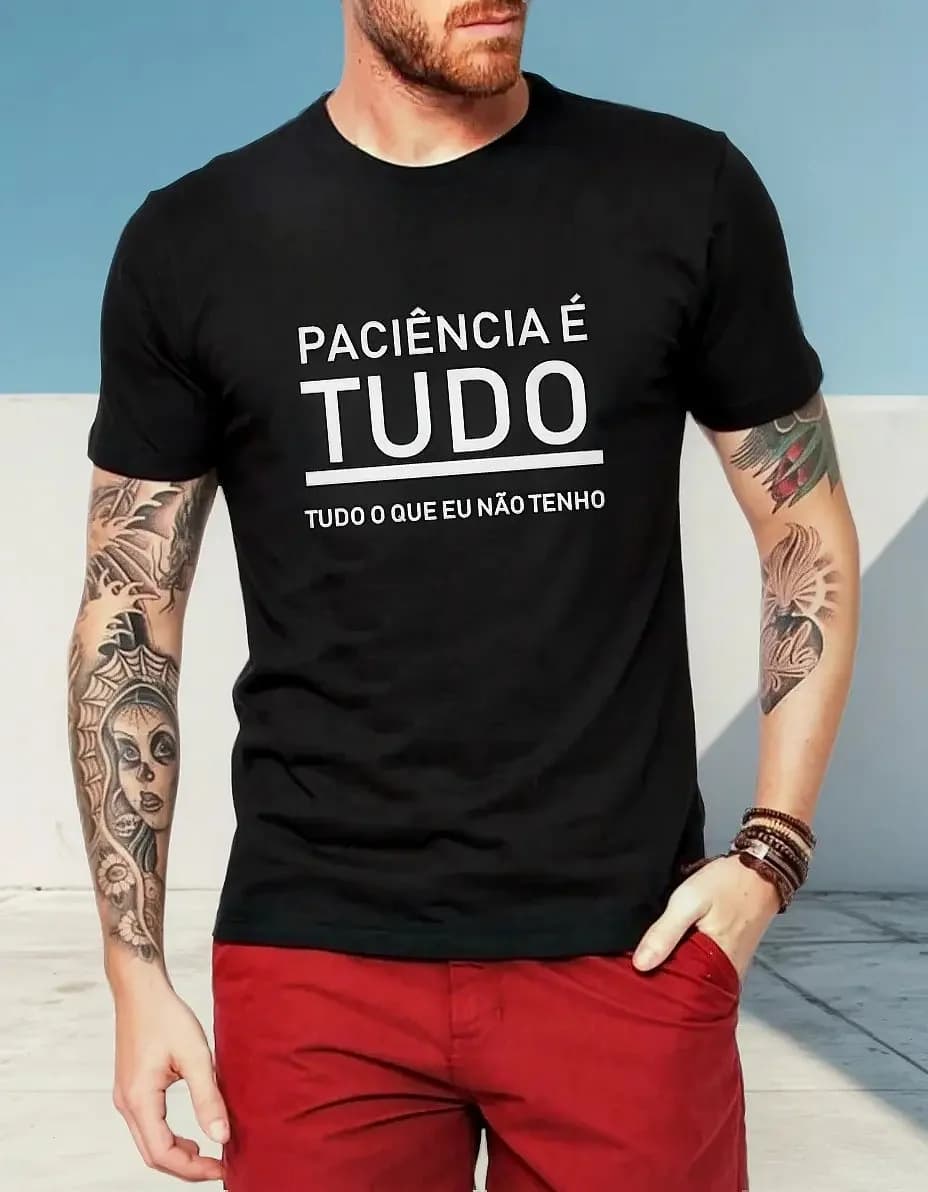 Imagem de Camiseta Paciência É Tudo